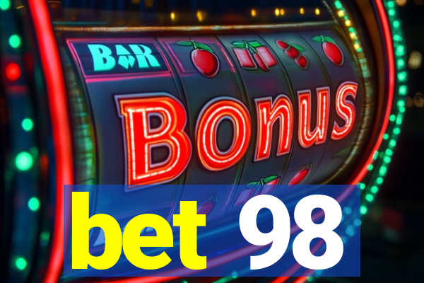 bet 98